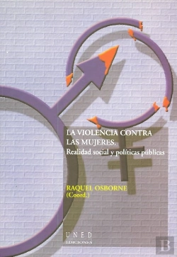 Bertrand.pt - La Violencia Contra Las Mujeres. Realidad Social Y Pol¡Ticas Públicas