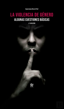 Bertrand.pt - La Violencia De Género. Algunas Cuestiones Básicas. 2º Edición