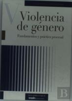 La Violencia Domestica: Aspectos Practicos 