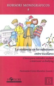 La Violencia En Las Relaciones Entre Escolares