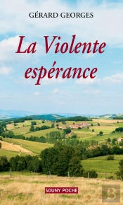 La Violente Esperance