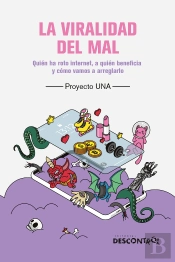 La Viralidad Del Mal
