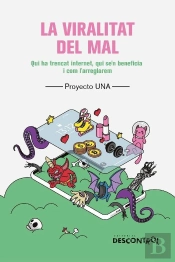 La Viralitat Del Mal