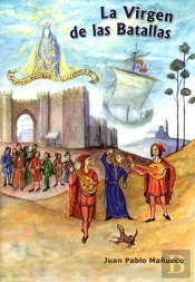 La Virgen De Las Batallas