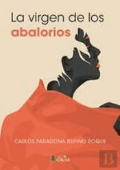 La Virgen De Los Abalorios