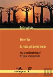 La Vision Africaine Du Monde