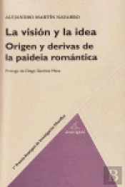 La Visión Y La Idea