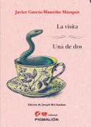La Visita. Una De Dos