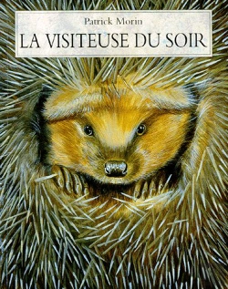 Bertrand.pt - La Visiteuse Du Soir : La Herissonne