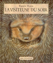 La Visiteuse Du Soir