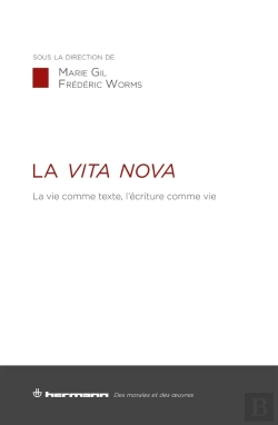 Bertrand.pt - La Vita Nova : La Vie Comme Texte, L'Écriture Comme Vie