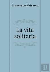 La Vita Solitaria