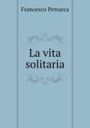 La Vita Solitaria
