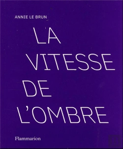 Bertrand.pt - La Vitesse De L'Ombre