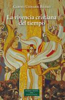 La Vivencia Cristiana Del Tiempo