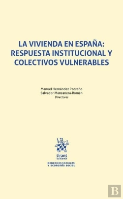 Bertrand.pt - La Vivienda En España Respuesta Institucional Y Colectivos