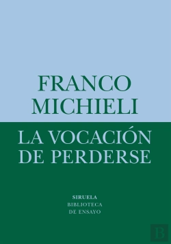Bertrand.pt - La Vocación De Perderse