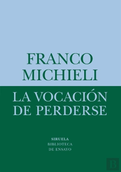 Bertrand.pt - La Vocacion De Perderse