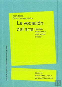 Bertrand.pt - La Vocacion Del Arte. Reseñas, Reflexiones Y Otros Textos Cr