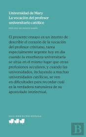 La Vocacion Del Profesor Universitario Catolico