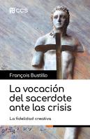La Vocacion Del Sacerdote Ante Las Crisis