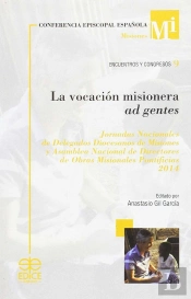 La Vocación Misionera Ad Gentes