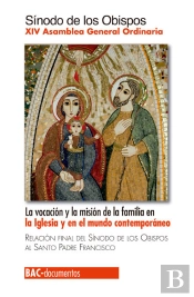 La Vocación Y La Misión De La Familia En La Iglesia Y En El Mundo Contemporáneo