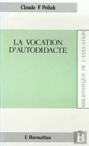 La Vocation D'Autodidacte