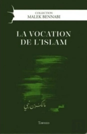 La Vocation De L'Islam