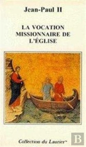 La Vocation Missionnaire De L'Eglise