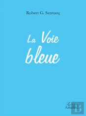 La Voie Bleue