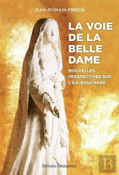 La Voie De La Belle Dame