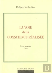 La Voie De La Conscience Realisee