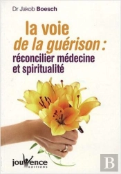 La Voie De La Guerison