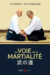 La Voie De La Martialité