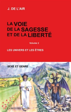 Bertrand.pt - La Voie De La Sagesse Et Dela Liberte - Volume 2 Les Univers Et Les Etres