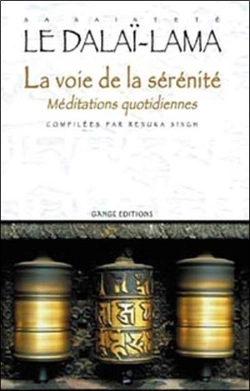 Bertrand.pt - La Voie De La Serenite ; Meditations Quotidiennes