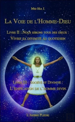 Bertrand.pt - La Voie De L'Homme-Dieu : Livres Ii Et Iii ; Vivre Sa Divinité Au Quotidien, L'Édification De L'Homme Divin