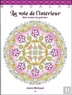Bertrand.pt - La Voie De L'Interieur - Mon Sentier De Guerison - Mandalas
