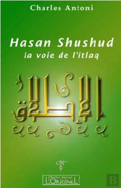Bertrand.pt - La Voie De L'Itlaq - Hasan Shushud
