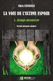 La Voie De L'Ultime Espoir