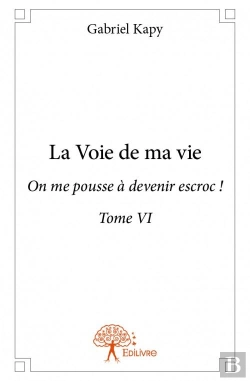 Bertrand.pt - La Voie De Ma Vie - Tome Vi