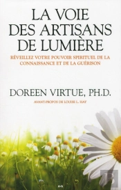 La Voie Des Artisans De Lumiere