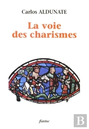 La Voie Des Charismes
