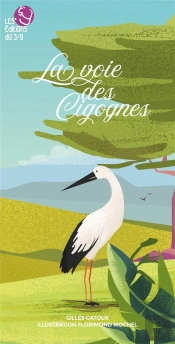 La Voie Des Cigognes