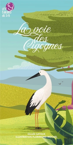 Bertrand.pt - La Voie Des Cigognes