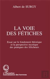 La Voie Des Fetiches