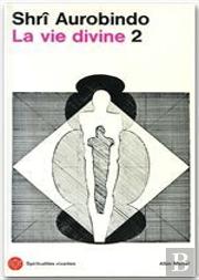 La Voie Divine T.2