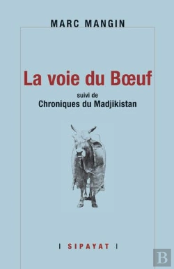 Bertrand.pt - La Voie Du Boeuf