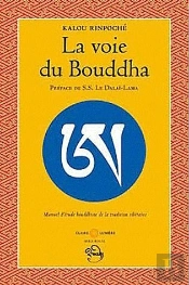 La Voie Du Bouddha